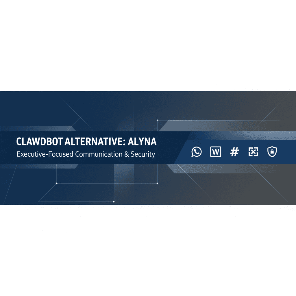 Clawdbot (Moltbot) Alternative: Executive-Grade AI Assistant